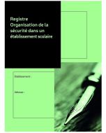 Registre organisation sécurité Etablissement scolaire DAUPHIN