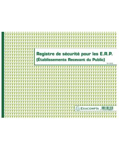 Registre de sécurité Incendie pour Etablissement recevant du public EXACOMPTA 6623E